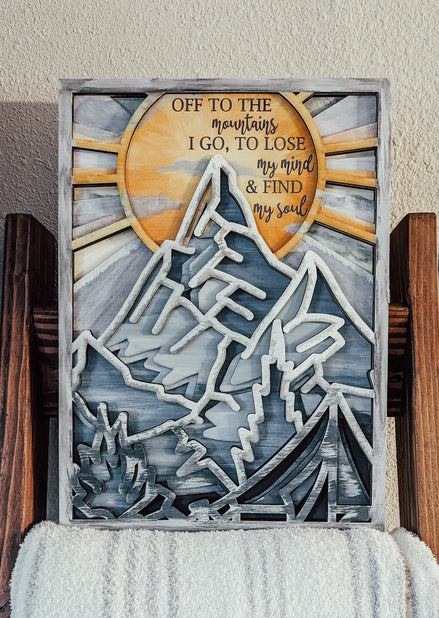 "Off To The Mountains I Go"